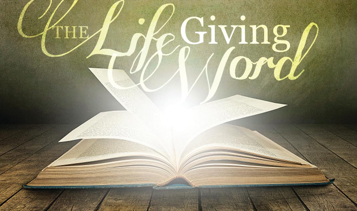 The Life-Giving Word